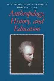 Cover of: Kant Anthropology History And Education