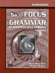 Cover of: Focus On Grammar An Integrated Skills Approach by 