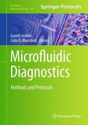 Cover of: Microfluidic Diagnostics Methods And Protocols