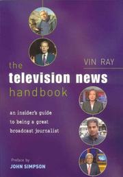 The Television News Handbook by Vin Ray