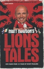 Cover of: Matt Dawsons Lions Tales