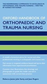 Cover of: Oxford Handbook Of Orthopaedic And Trauma Nursing