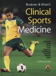 Cover of: Brukner Khans Clinical Sports Medicine by 