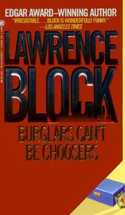 Cover of: Burglars Cant Be Choosers A Bernie Rhodenbarr Mystery by 