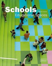Schools Educational Spaces by Sibylle Kramer
