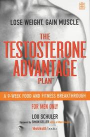 Cover of: The Testosterone Advantage Plan ("Men's Health") by Lou Schuler
