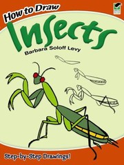 Cover of: How to Draw Insects
            
                Dover How to Draw by 