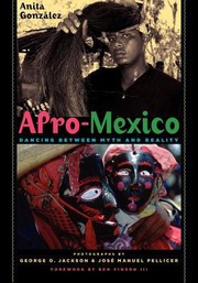 Cover of: Afromexico Dancing Between Myth And Reality