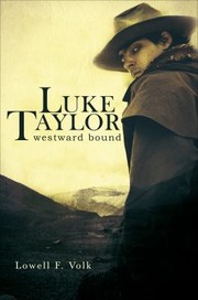 Cover of: Luke Taylor Westward Bound