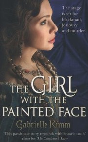 Cover of: The Girl With The Painted Face