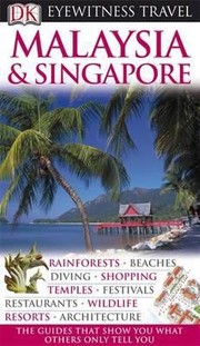 Cover of: Malaysia Singapore