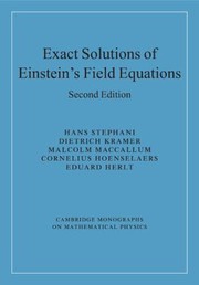 Cover of: Exact Solutions Of Einsteins Field Equations by 