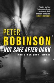 Not Safe After Dark by Peter Robinson