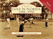 Cover of: Golf in Florida 18861950
            
                Postcards of America Looseleaf