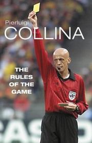 Cover of: The Rules of the Game by Pierluigi Collina