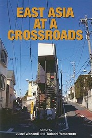 Cover of: East Asia At A Crossroads