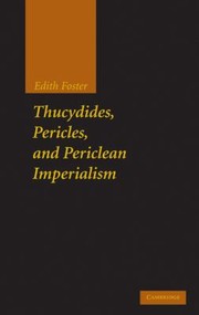Cover of: Thucydides Pericles And Periclean Imperialism