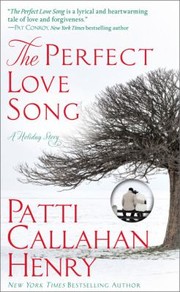 Cover of: The Perfect Love Song A Holiday Story