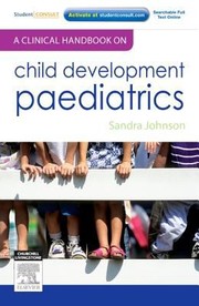 Cover of: A Clinical Handbook On Child Development Paediatrics by 