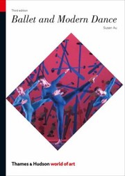 Cover of: Ballet And Modern Dance by 