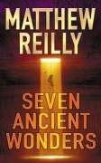Cover of: Seven Ancient Wonders by Matthew Reilly