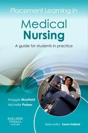 Cover of: Placement Learning In Medical Nursing A Guide For Students In Practice