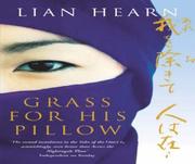 Cover of: Grass for His Pillow (Tales of the Otori 2) by Lian Hearn