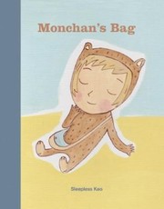 Front cover of Monchans Bag by Sleepless Kao