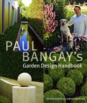 Cover of: Paul Bangays Garden Design Handbook by 