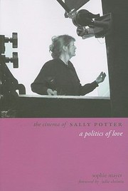 Cover of: The Cinema Of Sally Potter A Politics Of Love