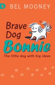 Cover of: Brave Dog Bonnie