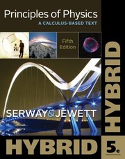 Cover of: Principles Of Physics A Calculusbased Text Hybrid Edition