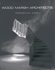 Cover of: Wood Marsh Architects Residential Work