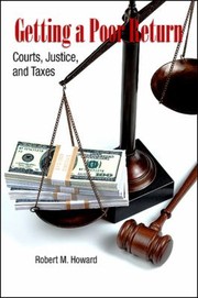 Cover of: Getting A Poor Return Courts Justice And Taxes