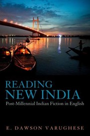 Reading New India Postmillennial Indian Fiction In English cover