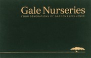 Gale Nurseries Four Generations Of Garden Excellence by Adam Levine