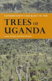 Cover of: Conservation Checklist Of The Trees Of Uganda
