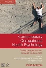 Cover of: Contemporary Occupational Health Psychology Global Perspectives On Research And Practice