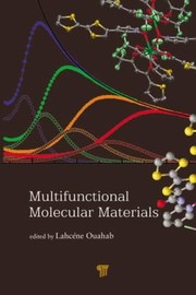 Multifunctional Molecular Materials by Lahcene Ouahab