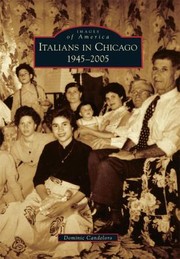 Cover of: Italians In Chicago 19452005 by 