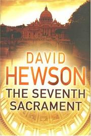 The Seventh Sacrament (Nic Costa Mysteries 5) by David Hewson