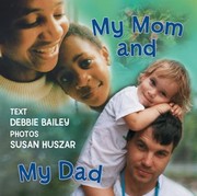 Cover of: My Mom And My Dad by 