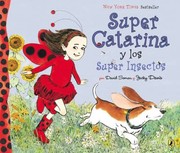 Cover of: Super Catarina Y Los Super Insectos