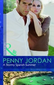 A Stormy Spanish Summer by Penny Jordan