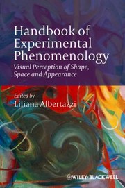 Cover of: Handbook Of Experimental Phenomenology Visual Perception Of Shape Space And Appearance