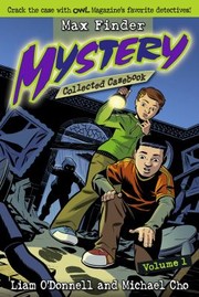 Cover of: Max Finder Mystery Collected Casebook