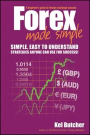 Cover of: Forex Made Simple A Beginners Guide To Sharemarket Success