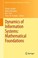 Cover of: Dynamics Of Information Systems Mathematical Foundations