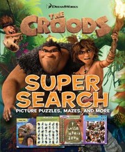 Cover of: Croods Super Search Picture Puzzles Mazes And More