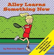 Cover of: Alley Learns Something New